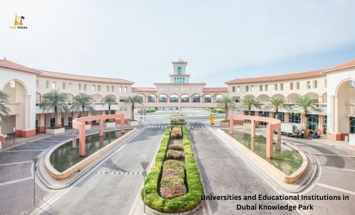 Universities and Educational Institutions in Dubai Knowledge Park