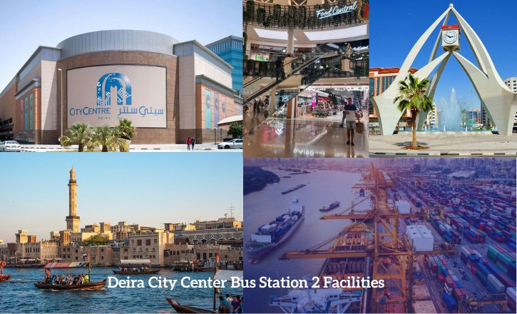 Deira City Center Bus Station 2 Facilities and Nearby Services