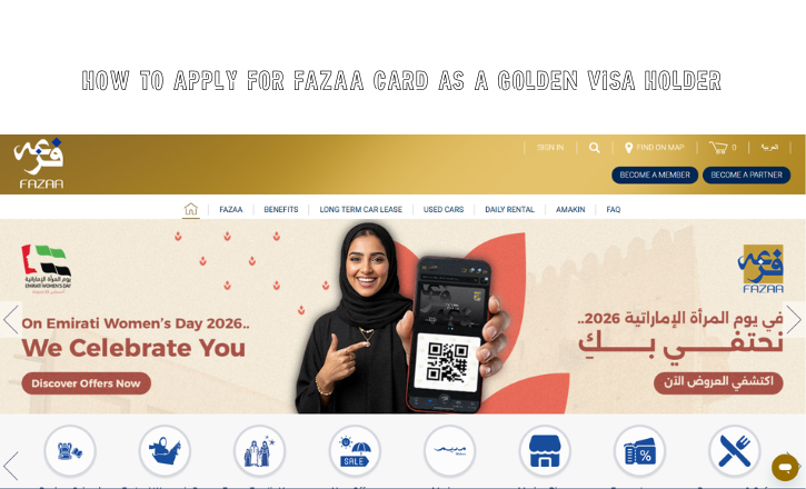 How to Apply for Fazaa Card as a Golden Visa Holder