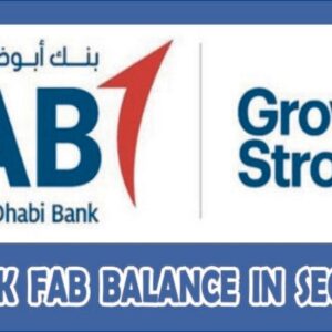 FAB Bank balance check Easy ways to monitor your account