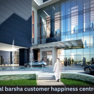 Amer Al Barsha Customer Happiness Centre: Complete Guide