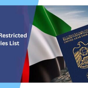 UAE Visa Restricted Countries List