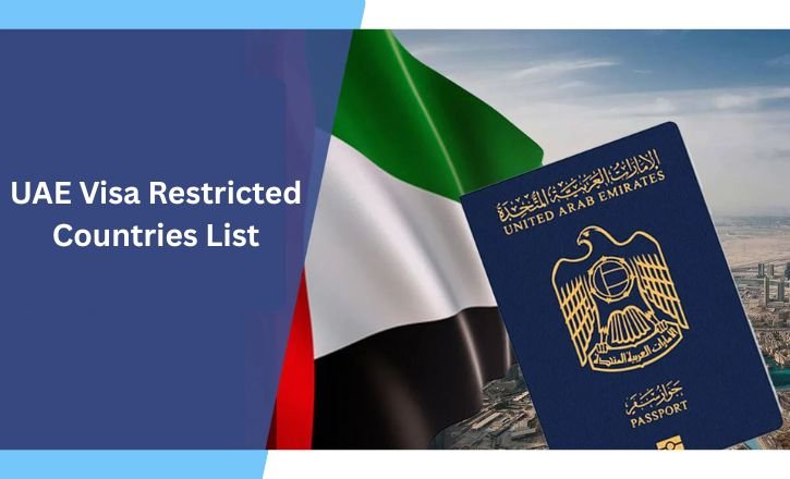 UAE Visa Restricted Countries List