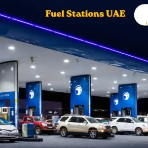 Fuel Stations in the UAE – Complete, Accurate Guide for Drivers