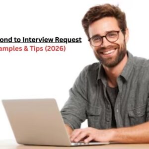 How to Respond to Interview Request Best Examples & Tips (2026)