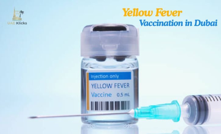 Yellow Fever Vaccination in Dubai