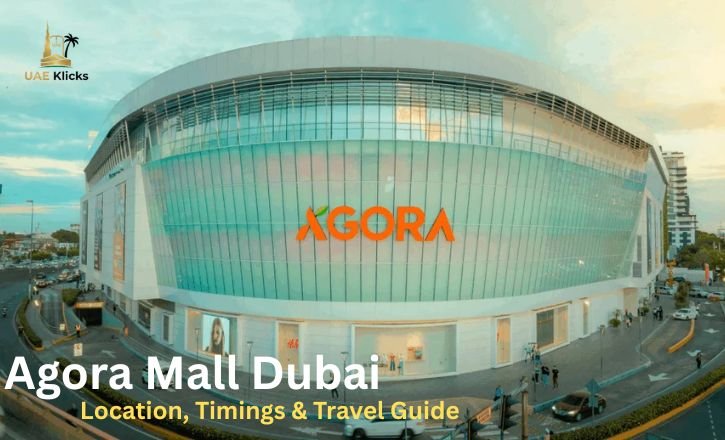 Agora Mall Dubai