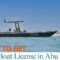 How to Get a Boat License in Abu Dhabi Complete Guide