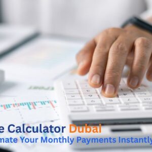Mortgage Calculator Dubai The Ultimate Guide for Smart Property Buyers