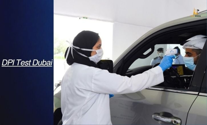 DPI Test Dubai