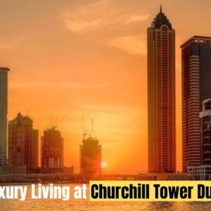 Churchill Tower Dubai
