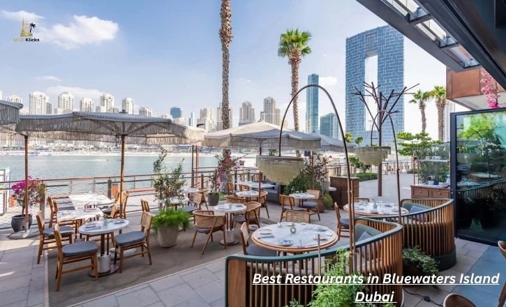 Best Restaurants in Bluewaters Island Dubai