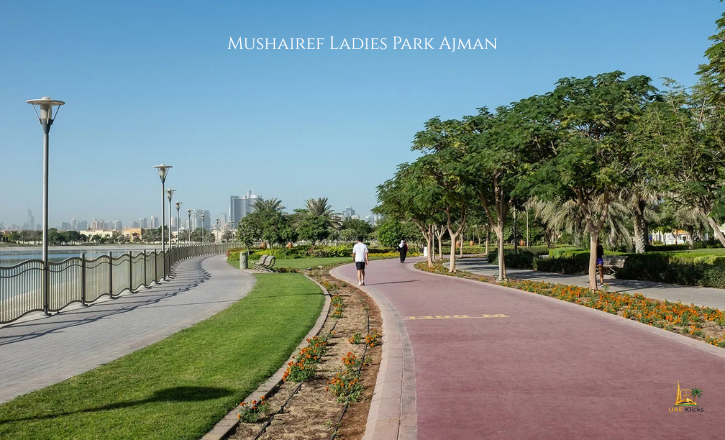 Mushairef Ladies Park Ajman: Location, Timings, Entry Fee & Facilities